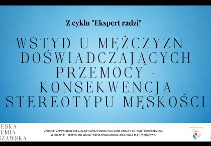 Wstyd u mężczyzn  doświadczających przemocy – konsekwencja stereotypu męskości