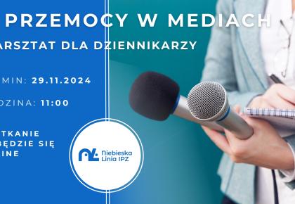 Warsztat online dla dziennikarzy – o przemocy w mediach